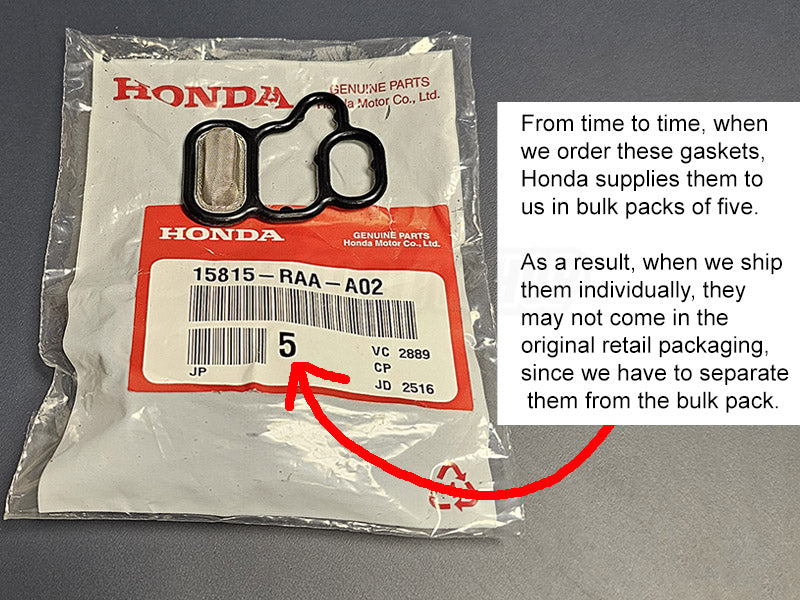 OEM Honda K20A/K20Z/K24A VTEC Solenoid Valve Gasket Strainer 15815-RAA-A02 Bulk Packaging Disclaimer