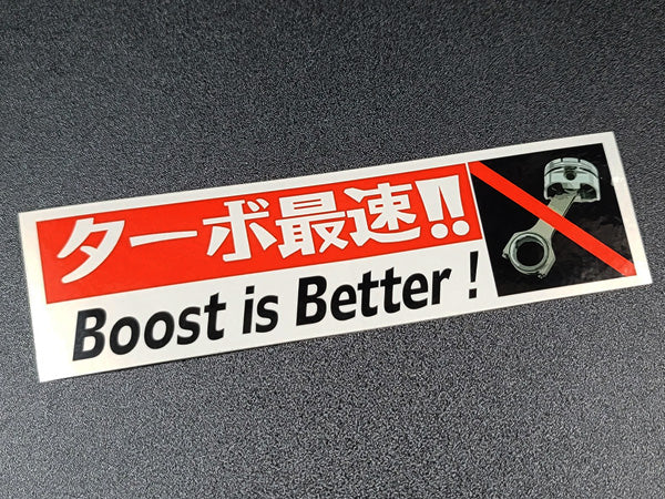 “Boost Is Better” Red Automotive Vinyl Decal