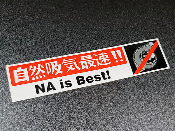 NA is Best Decal Sticker